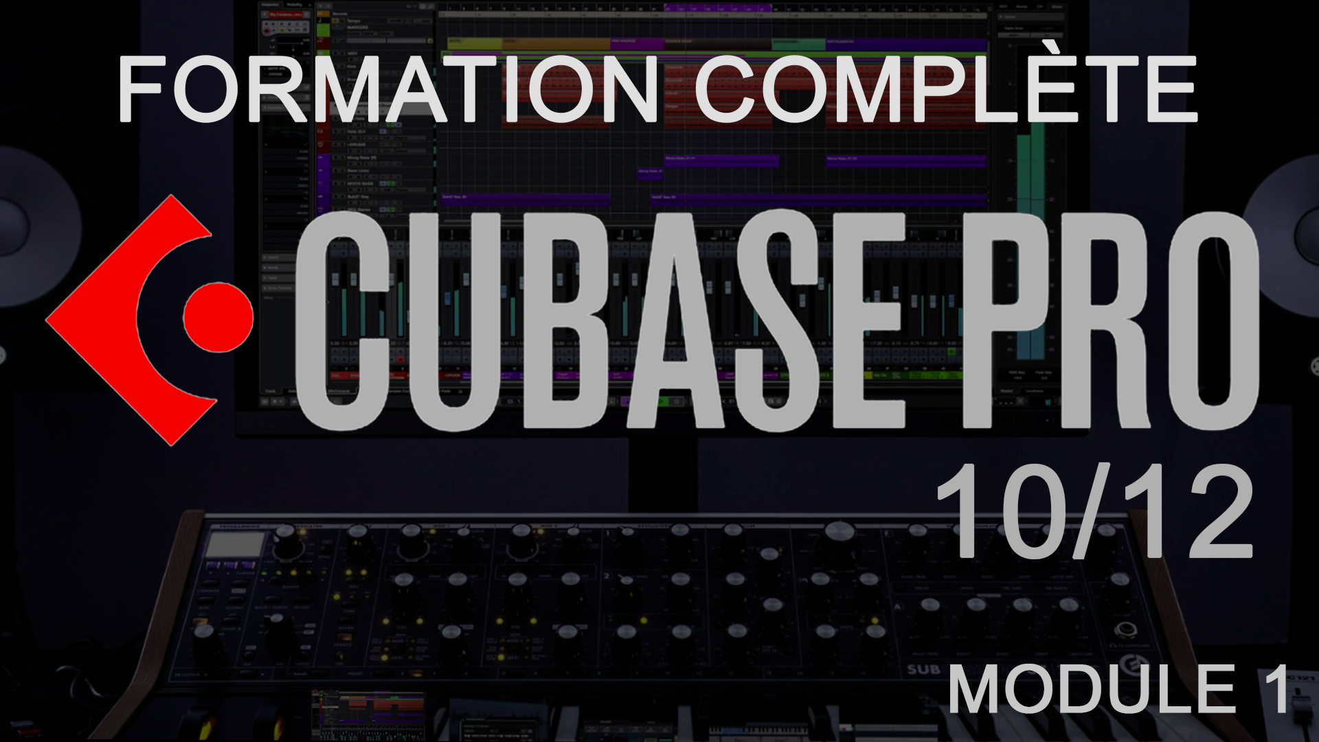 Cubase Module 1 : maîtrisez les bases en 14h